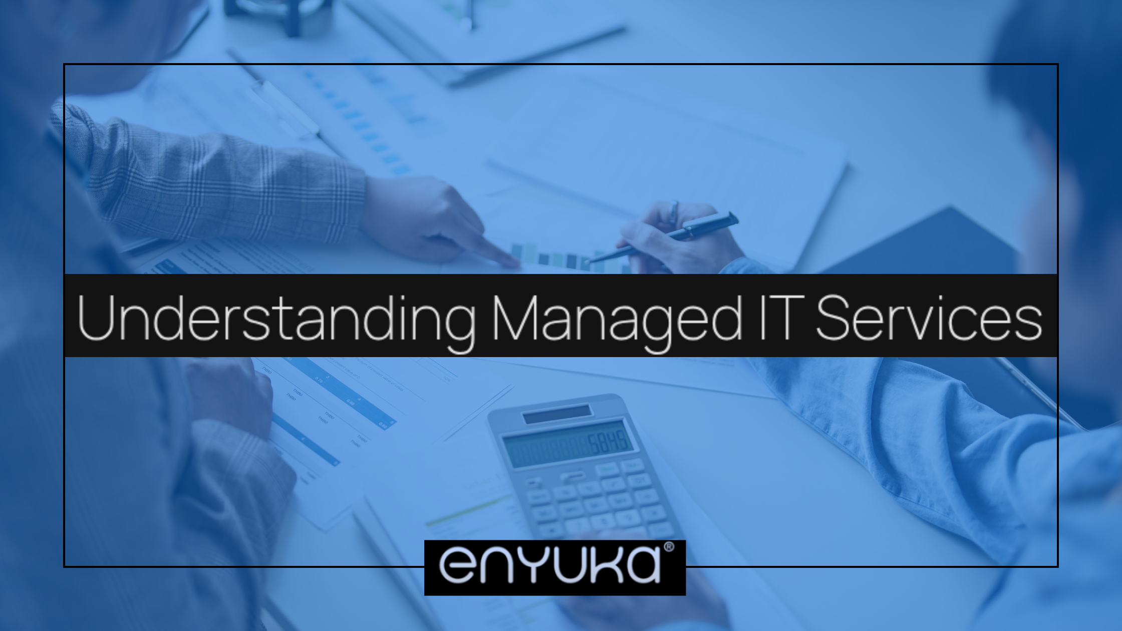 Understanding Managed IT Services