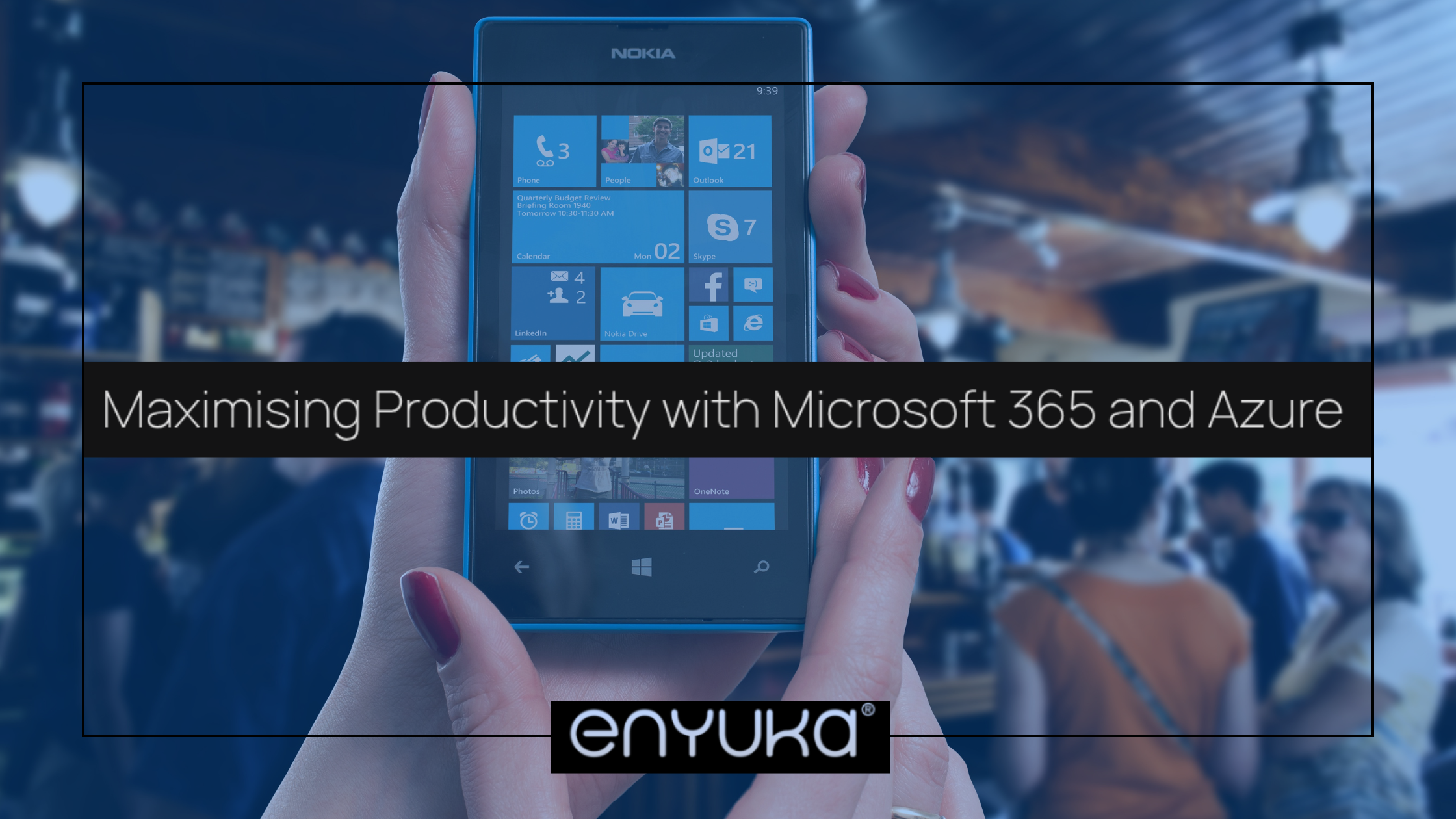Maximising Productivity with Microsoft 365 and Azure